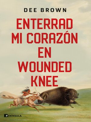 cover image of Enterrad mi corazón en Wounded Knee